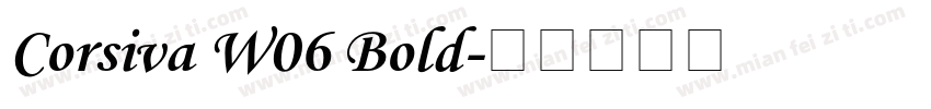 Corsiva W06 Bold字体转换